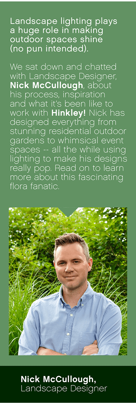 Nick McCullough, Landscape Designer